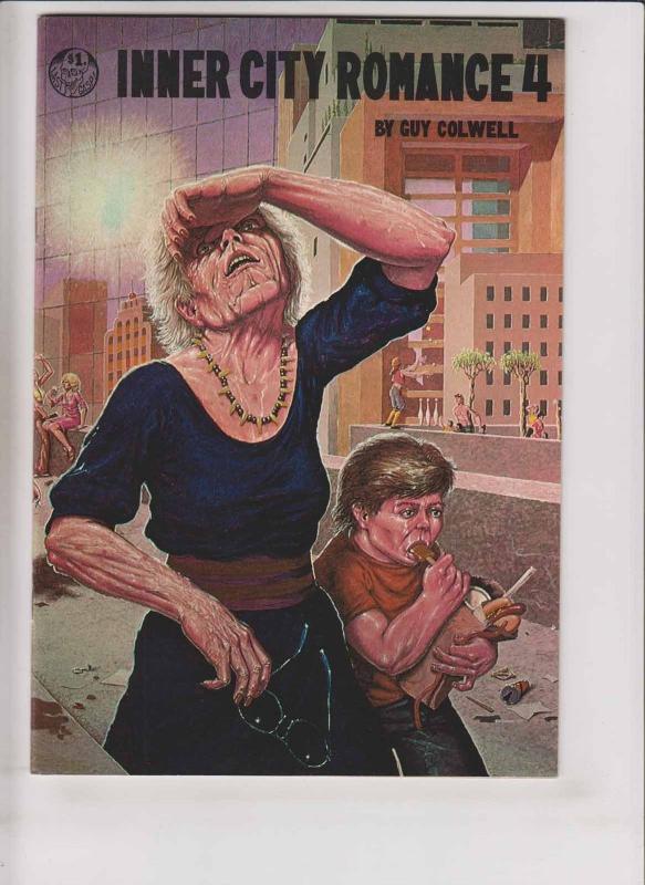 Inner City Romance #4 VF/NM (1st) last gasp GUY COLWELL low income projects