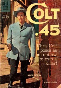 Colt .45 #6 GD ; Dell | low grade comic August 1960 Wayde Preston