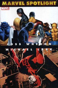 Marvel Spotlight: Joss Whedon/Michael Lark #1 VF/NM ; Marvel | X-Men