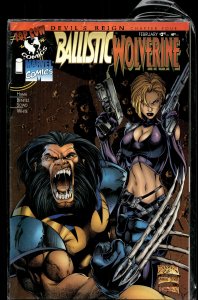 Ballistic / Wolverine (1997) Ballistic