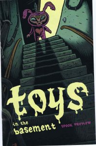 Toys in the Basement Ashcan #1 VF ; Fantagraphics | Spook Preview