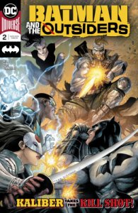 Batman & the Outsiders (2019) #2 NM Tyler Kirkham Cover