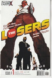 The Losers #1 (2003)   Inspired A Hit WB Movie !