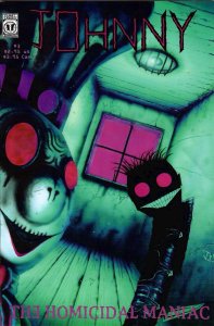 Johnny the Homicidal Maniac #3 1st Printing (1996) New