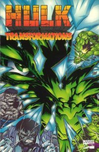 Hulk: Transformations TPB #1, NM + (Stock photo)