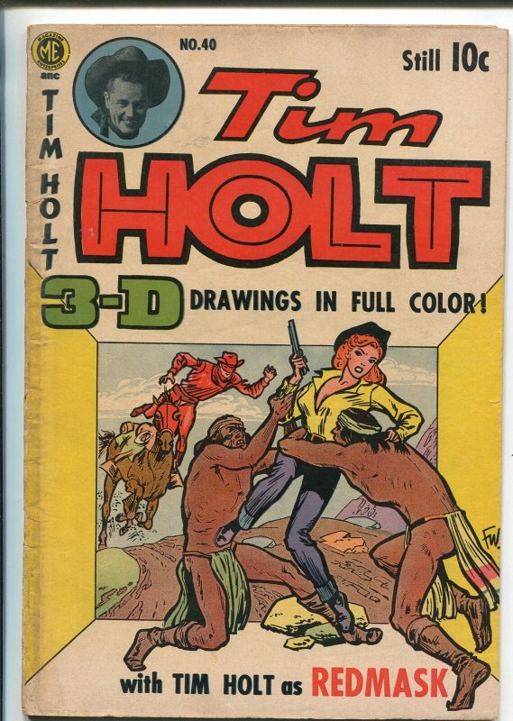 Tim Holt #40 1954-ME-3-d art-Red mask-Black Phantom-Ghost Rider-VG MINUS 