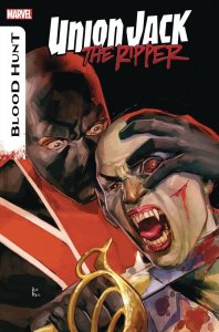 Union Jack The Ripper Blood Hunt # 2 Cover A NM Marvel 2024 Ships June 26th