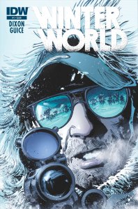 Winterworld (2nd Series) #1 FN ; IDW | Chuck Dixon