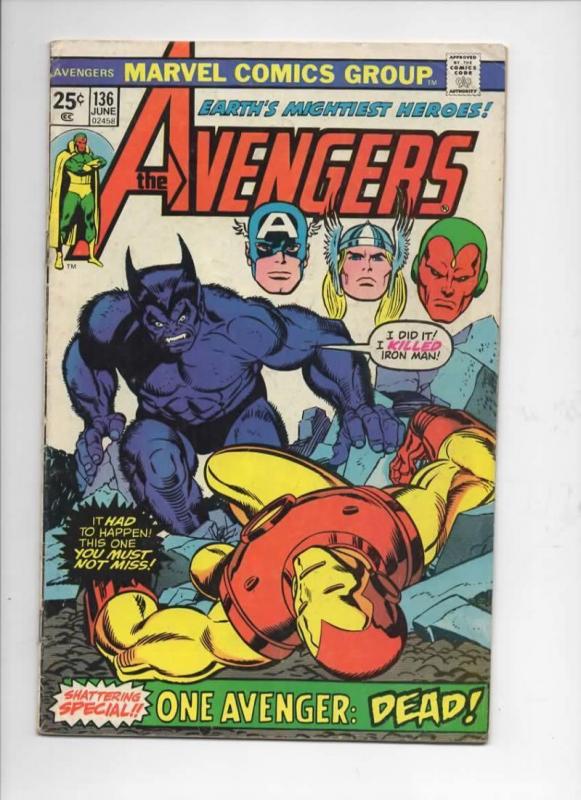 AVENGERS 136 VG Thor Iron Man Captain America 1963 more in store 