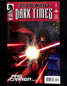 Star Wars: Dark Times - Fire Carrier #2 (2013)