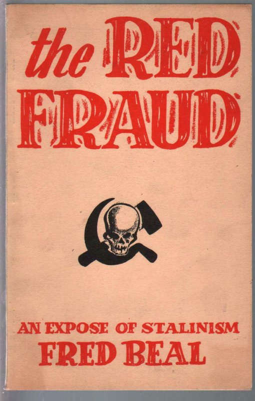 Red Fraud 1949-Tempo-expose of Stalinism-Fred Beal-commie exploitation-FN