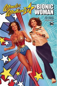 Wonder Woman 77 Bionic Woman Tp Dynamite DC Softcover Book