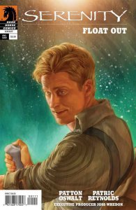 Serenity: Float Out (2010) #1 VF/NM Jo Chen Patton Oswalt One-Shot Dark Horse