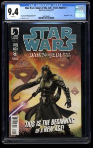 Star Wars: Dawn of The Jedi - Force Storm #1 CGC NM 9.4 White Pages 1st Print