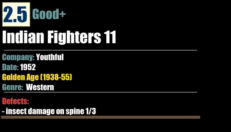 Indian Fighters 11 (1952) GD+ Golden Age Youthful comic