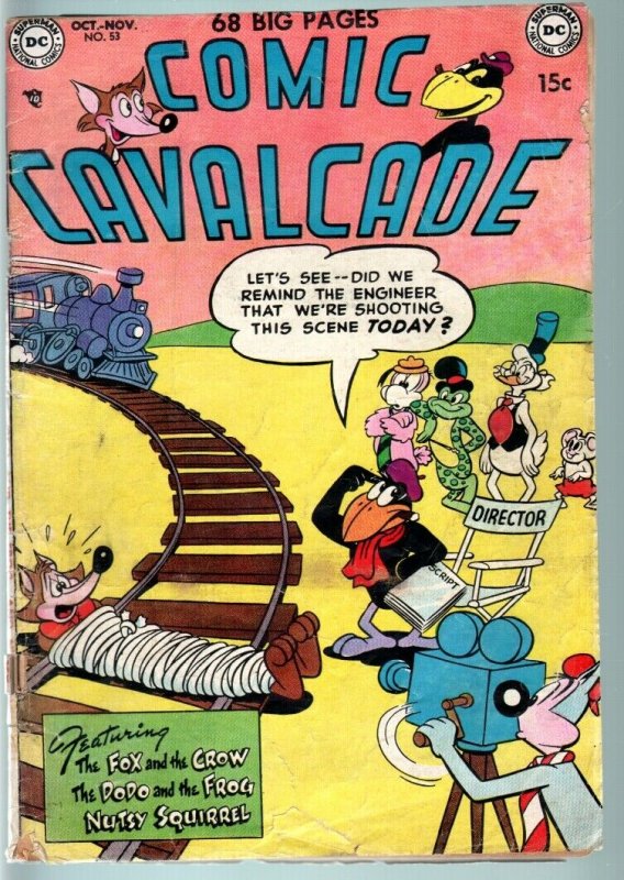 COMIC CAVALCADE #53-1952-SCARCE DC-DODO & FROG-FOX & CROW-SHELDON MAYER AR G