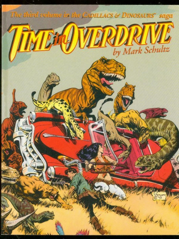TIME IN OVERDRIVE TRADE PAPERBACK-MARK SCHULTZ-CADILLAC VF