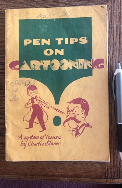 Pen tips on cartooning by Stoner 1941, 48p,1st edition