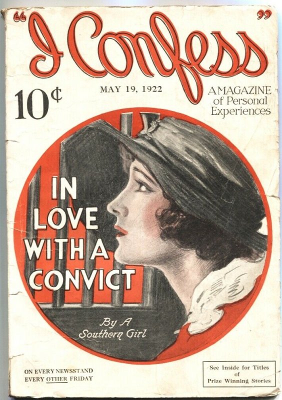 I CONFESS-MAY 19 1922-SPICY PIN UP GIRL COVER-IN LOVE WITH A CONVICT-PULP