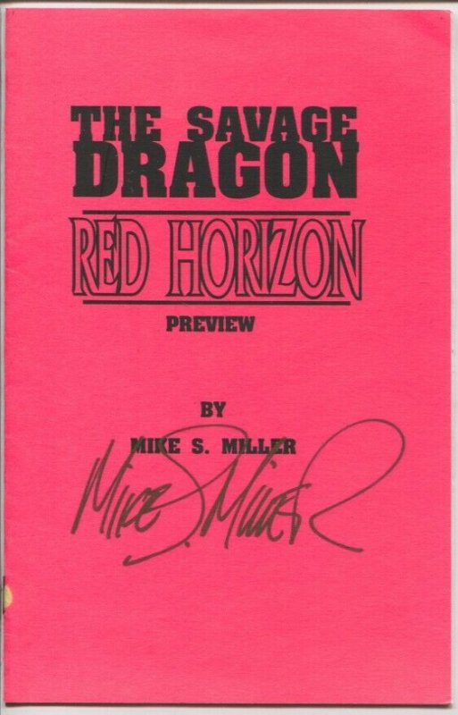 Savage Dragon - Red Horizon preview 1996-signed by artist Mike S Miller-early...