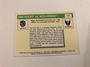 HULK VS. WOLVERINE #113 : 1990 Marvel Universe Series 1 card, NM/M, Battles