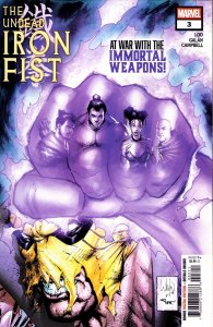 Undead Iron Fist, The #3 VF/NM ; Marvel | Immortal Weapons Whilce Portacio