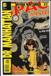 Before Watchmen: Dr. Manhattan #2 (2012) Dr. Manhattan