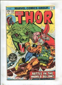 Thor #238 - Battle in the World Below! (5.0) 1975