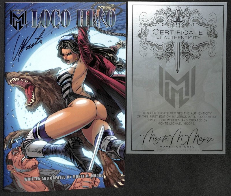 Loco Hero Kickstarter Edition #1 NM/M 9.8 Signed by Monte Moore with COA!