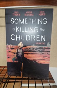 Something is Killing the Children Vol. 5 TPB