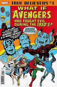 True Believers What If Avengers Fought Evil 1950's #1 (Marvel, 2018) NM