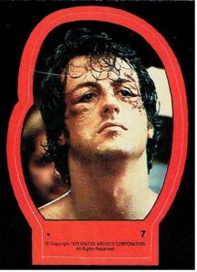 1979 Topps Rocky II Sticker #7 Rocky Balboa > Stallone > Italian Stallion