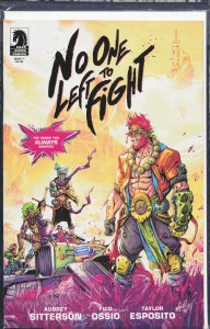 No One Left To Fight #1 (2019)