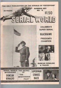 Serial World #11 1977-Kretzer-Blackhawk synopsis-Duncan Renaldo-VG/FN