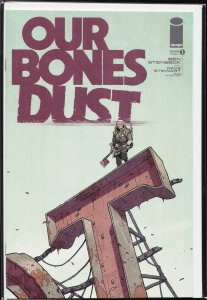 Our Bones Dust #1 (2023)