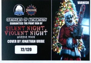 SILENT NIGHT VIOLENT NIGHT ART THE CLOWN “EMBOSSED/VARNISHED’’ VARIANT W/COA NM.