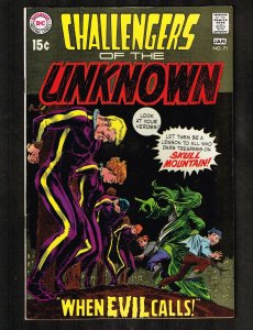 Challengers of the Unknown #71 ~ When Evil Calls ~ 1970 (6.0) WH