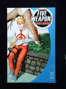 Five Weapons #9  Image Comics 2014 Nm