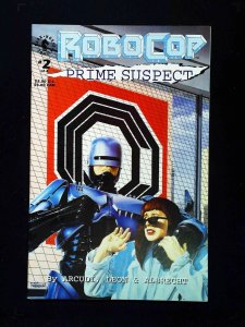 Robocop Prime Suspect #2  Dark Horse Comics 1992 Nm-