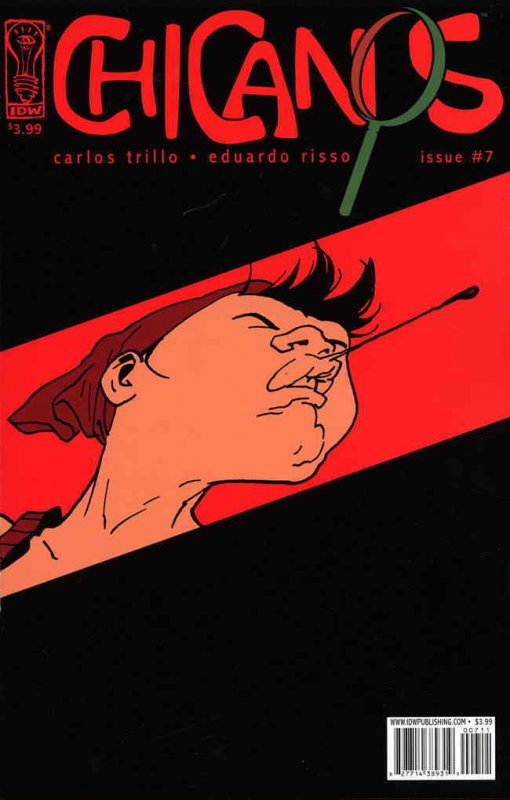 Chicanos #7 FN ; IDW | Penultimate Issue Eduardo Risso