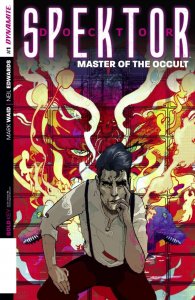 DOCTOR SPEKTOR: MASTER OF THE OCCULT (2014) #1 VF+ - VF/NM DYNAMITE