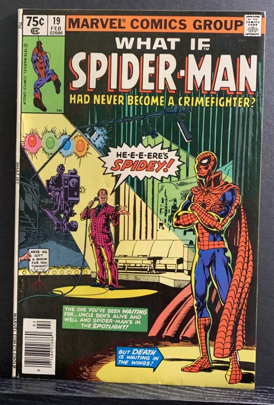 What If? #19 (1980) What If Spider-Man Had Never Became A Crimefighter Newsstand