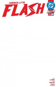 Absolute Flash #1 2025 Blank Cover H DC Comics BL01