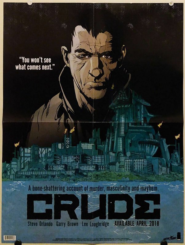 Crude Garry Brown Folded Promo Poster Image 2018 (18x24) New! [FP322]