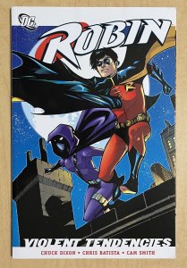 Robin Violent Tendencies TPB DC Comics 2008 Chuck Dixon & Chris Batista 