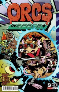 Orcs in Space #3A VF/NM ; Oni