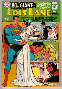 Superman's Girlfriend Lois Lane #86 (Oct-68) FN/VF+ High-Grade Superman, Lois...