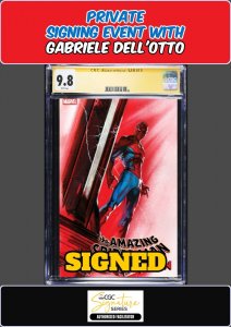 AMAZING SPIDER-MAN TORN #2 CGC SS 9.8 PRIVATE SIGNING GABRIELE DELL'OTTO PRESALE