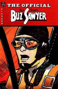 Official Buz Sawyer #3 FN ; Pioneer | Roy Crane