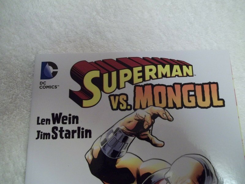 Superman Vs. Mongul Written by Len Wein and Alan Moore. Art by Jim Starlin